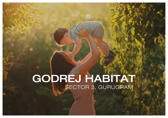 Godrej Habitat Sector 3, Gurugram